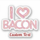 Search for i bacon love stickers Food