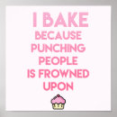 Search for funny baking posters Quote