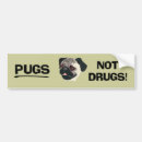 Search for pug bumper stickers Animal