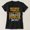 Search for notary public tshirts Job