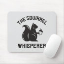 Search for whisper mousepads Squirrel whisperer