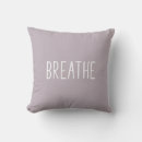 Search for breathe cushions Motivational quote