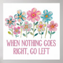 Search for go left posters Motivational