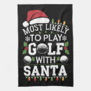 Search for golf tea towels Santa