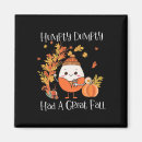 Search for dumpty magnets Autumn