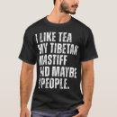 Search for mastiff tshirts Quote