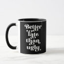 Search for ugly mugs Better late than ugly