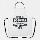 Search for drugs aprons Funny