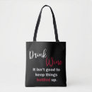 Search for funny wine sayings tote bags Girly