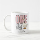 Search for silly goose mugs 1st birthday