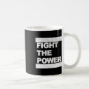 Search for fight the power mugs Political
