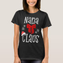 Search for grandma claus tshirts Pajama