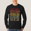 Search for favorite son in law tshirts Definitely