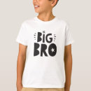 Search for big bro tshirts Cute