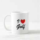 Search for i love to golf mugs Funny