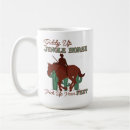 Search for cowboy up mugs Cowgirl