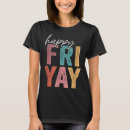 Search for fun friday tshirts Teacher
