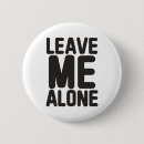 Search for me alone badges Quote