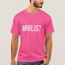 Search for nihilism tshirts Philosophy