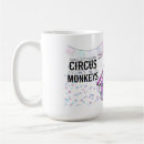 Search for not my circus mugs Monkeys