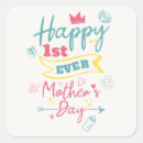 Search for first mothers day stickers For her