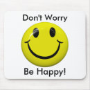 Search for worries mousepads Happy