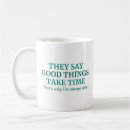 Search for always late mugs Sarcasm