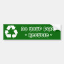 Search for recycling bumper stickers Environment
