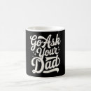 Search for go ask your mother mugs Mum