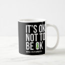 Search for its ok mugs Mental