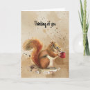 Search for squirrel hello cards Thinking of you