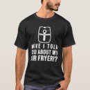 Search for fryer tshirts Crispy