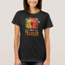 Search for you cant scare me tshirts Teacher
