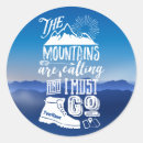 Search for go hiking stickers The mountains are calling