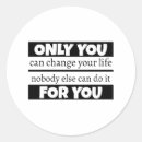 Search for change of life stickers Inspirational