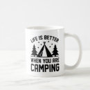 Search for camper life mugs Life is better