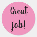 Search for great job stickers Good