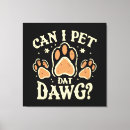 Search for dog owner canvas prints Funny
