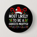 Search for gangsta badges Xmas