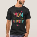 Search for mawmaw tshirts First