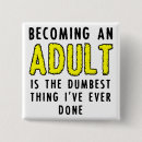 Search for adulthood accessories Childish