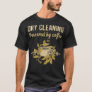 Search for dry cleaning tshirts Job