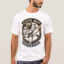 Search for cute but dangerous tshirts Puppy
