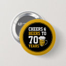 Search for funny 70th birthday badges 70 years