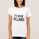 Search for syllabus tshirts Professor