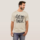 Search for let go let god tshirts Faith