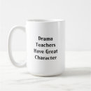 Search for drama teacher mugs Plays