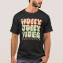Search for holly jolly christmas tshirts Vibes