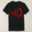 Search for tendency tshirts Graphic