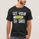 Search for flu shot tshirts medicine